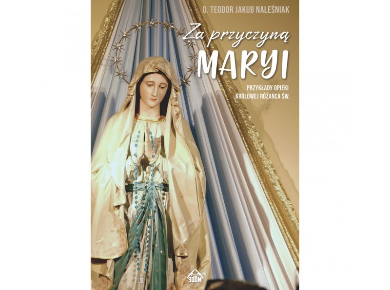 Okładka książki „Za przyczyna Maryi”.
