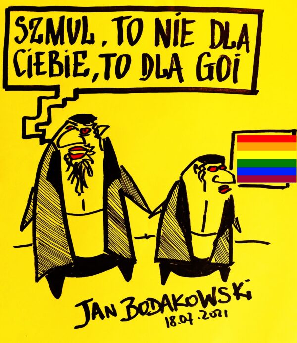 Żydzi. LGBT - rysunek Jan Bodakowski
