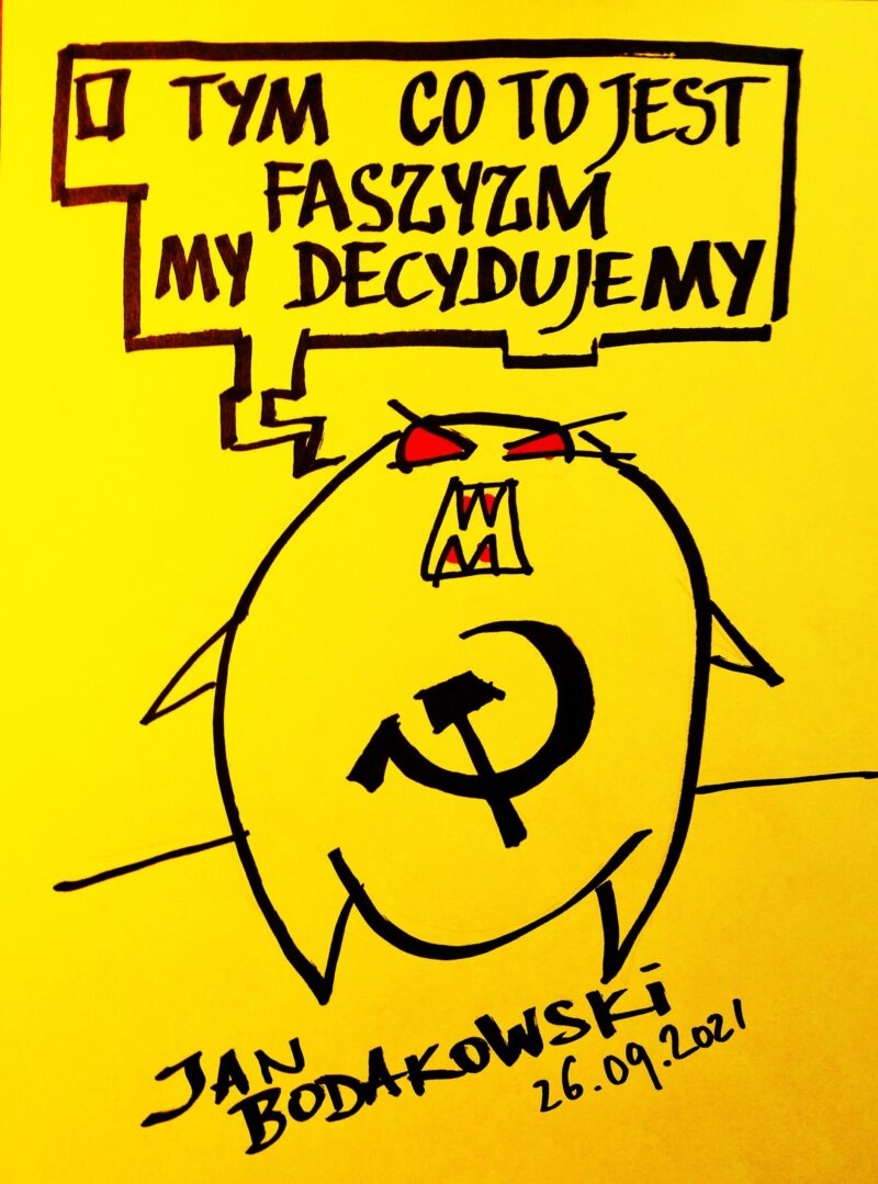 komunizm faszyzm rysunek Jan Bodakowski