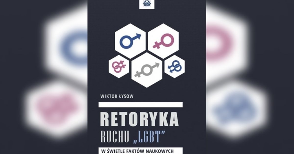 Okładka książki Wiktora Łysowa „Retoryka ruchu LGBT”.